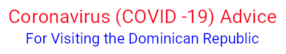 coronavirus covid-19 in the dominican republic official advice